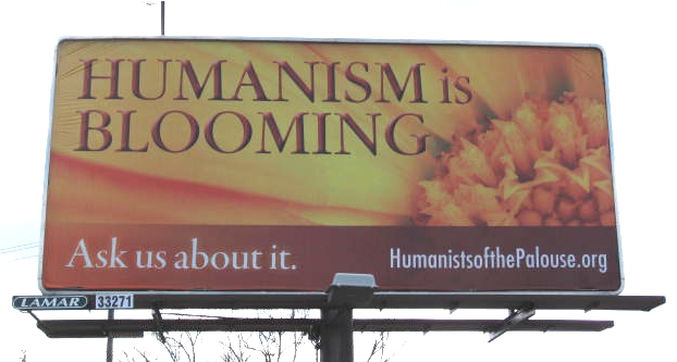Humanism is Blooming billboard in Moscow, ID